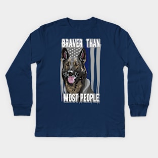 Braver than most people German Shepard K-9 portrait Kids Long Sleeve T-Shirt